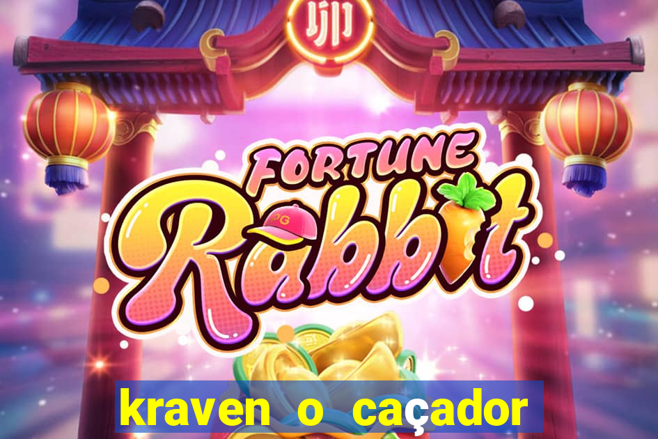 kraven o caçador filme completo dublado